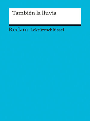 cover image of Lektüreschlüssel. También la lluvia